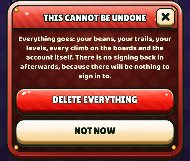 The confirmation card: THIS CANNOT BE UNDONE, with Delete everything and Not now